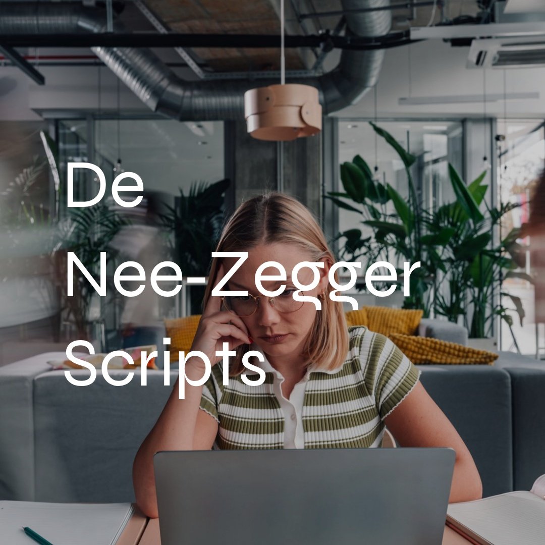 De Nee-Zegger Scripts