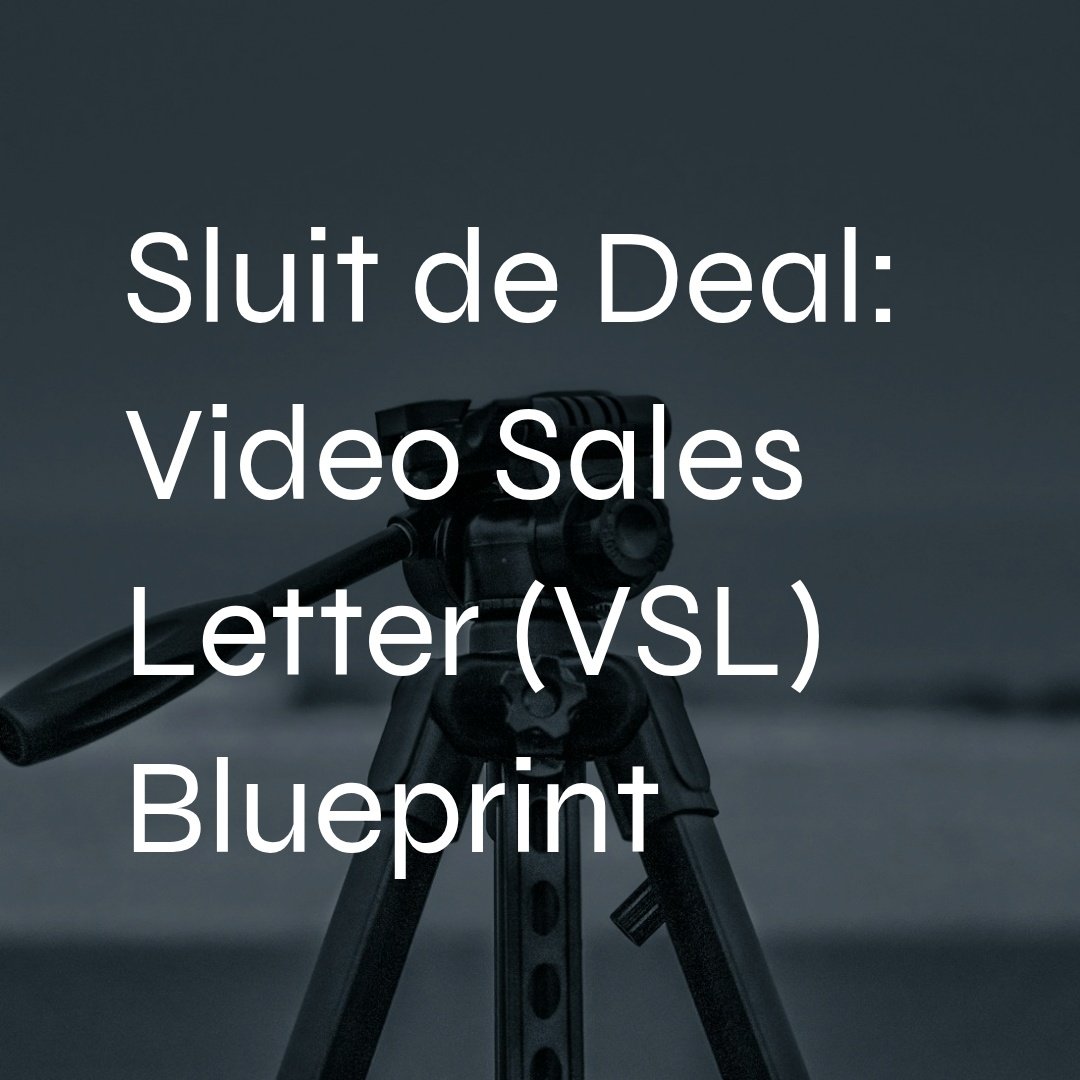 De Sluit de Deal VSL Blueprint